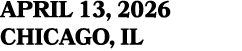 APRIL 13, 2026 chicago, IL