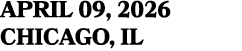 APRIL 09, 2026 chicago, IL