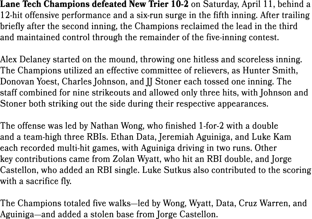 Lane Tech Champions defeated New Trier 10 2 on Saturday, April 11, behind a 12 hit offensive performance and a six ru...