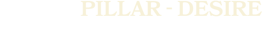 pillar desire
