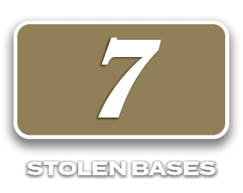 7,STOLEN BASES