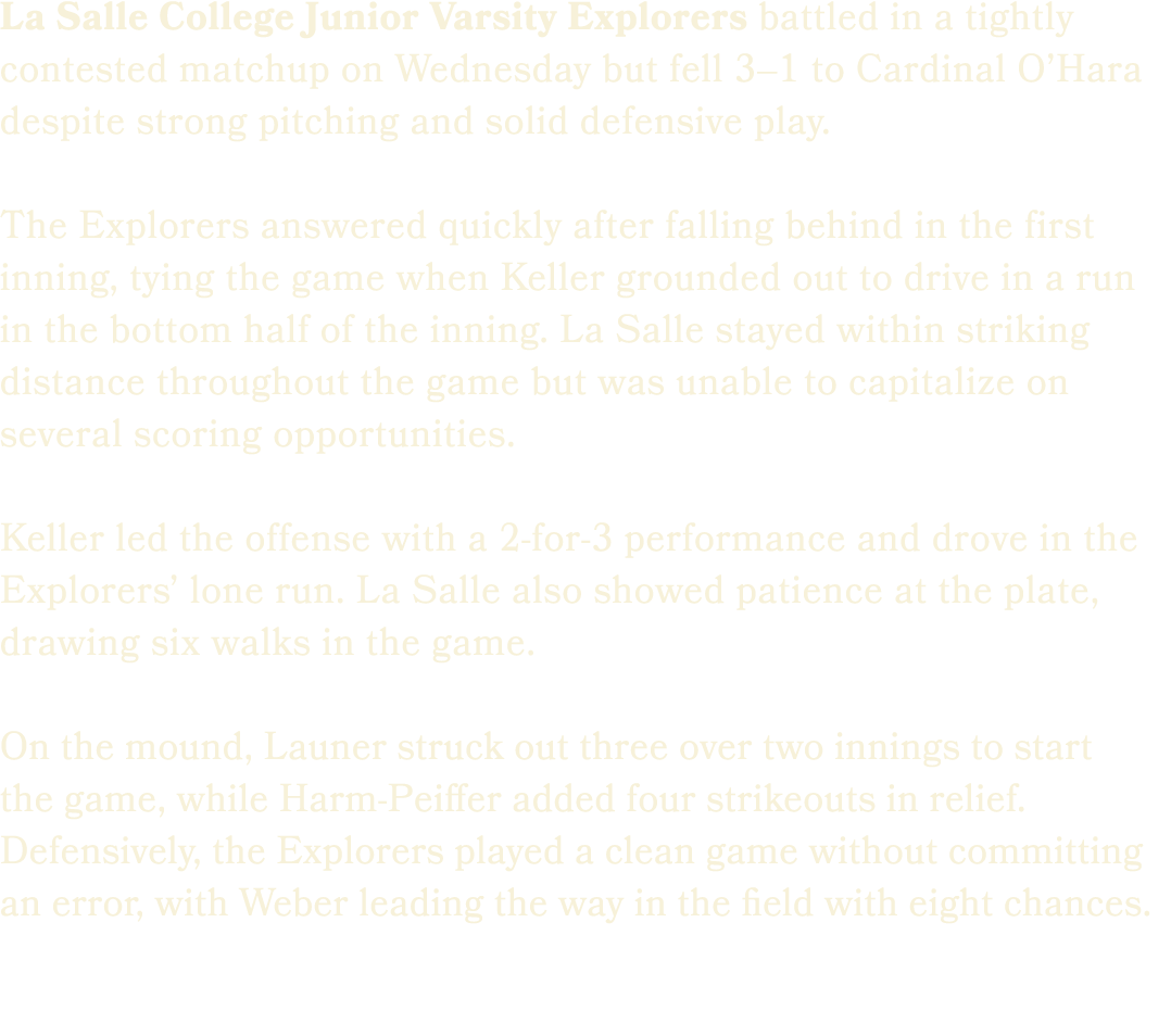 La Salle College Junior Varsity Explorers battled in a tightly contested matchup on Wednesday but fell 3–1 to Cardina...