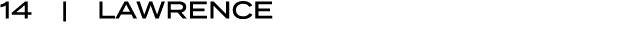 14 | LAWRENCE