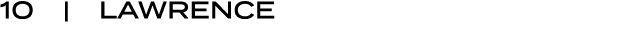 10 | LAWRENCE
