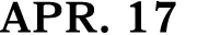 APR. 17