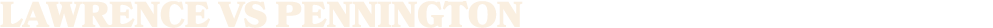lawrence vs PENNINGTON