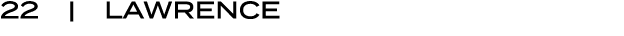 22 | LAWRENCE