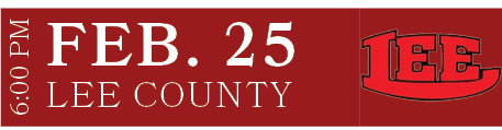 LEE COUNTY,FEB. 25,6:00 P