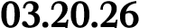 03.20.26