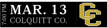 COLQUITT CO.,MAR. 13,7:00 P
