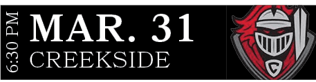 CREEKSIDE,MAR. 31,6:30 P
