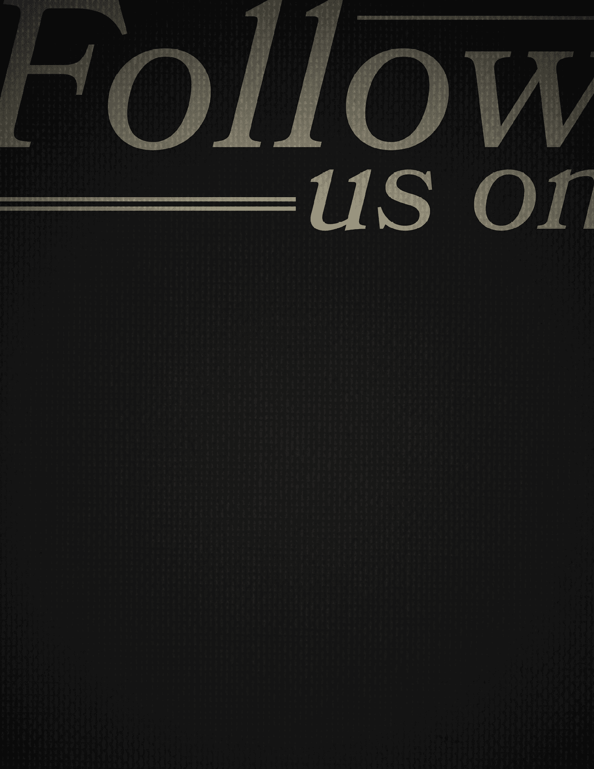 A black background with white text that says “follow us on". AI generated content