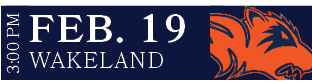 Wakeland,FEB. 19,3:00 P