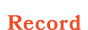 Record
