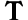 T