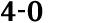4 0