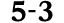 5 3