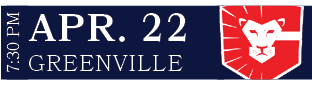 GREENVILLE,APR. 22,7:30 P