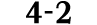4 2