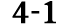 4 1