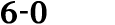6 0