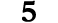 5