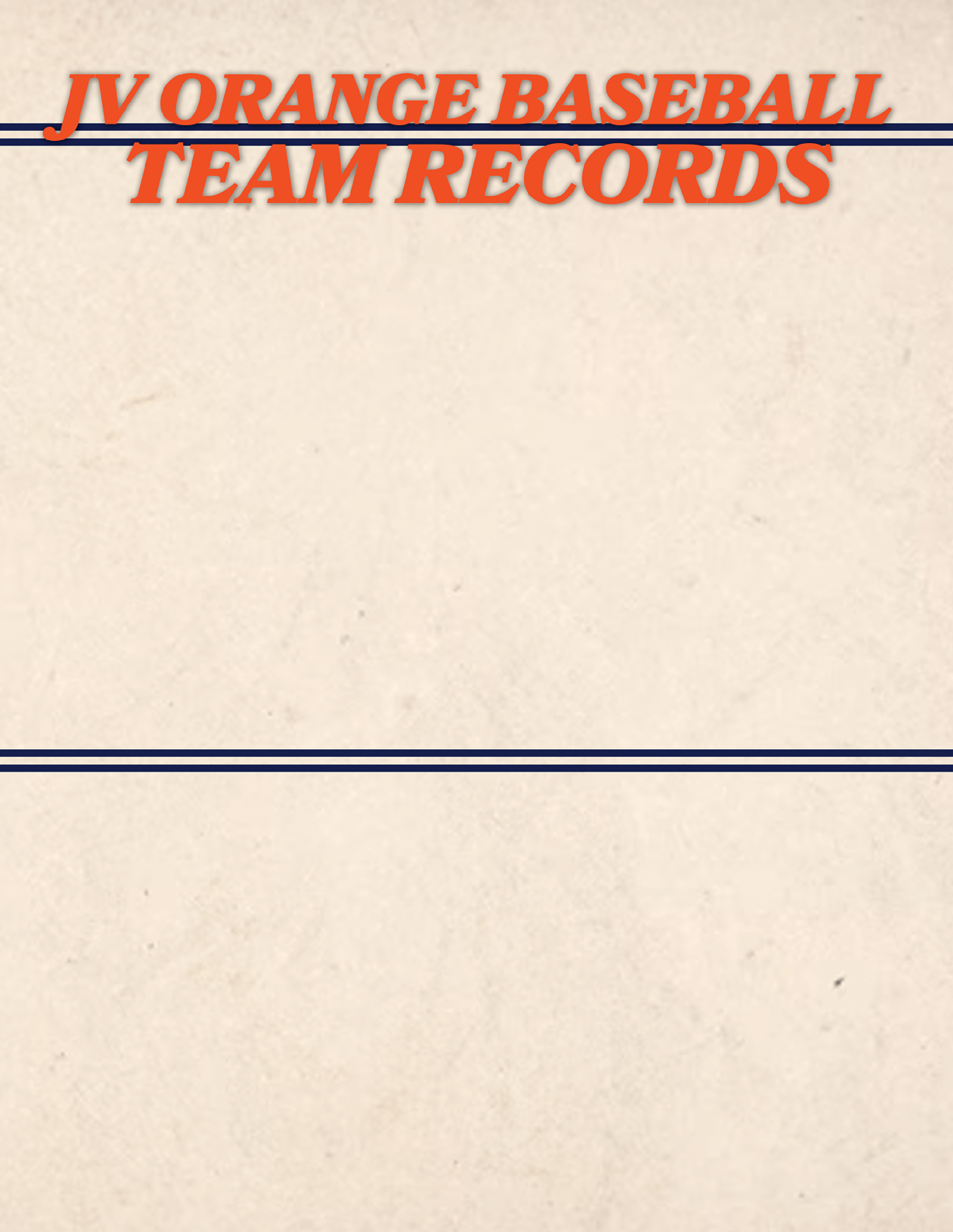 A piece of paper with the words “JV Orange Baseball Team Records" written on it. Contenido generado con IA