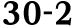 30 2