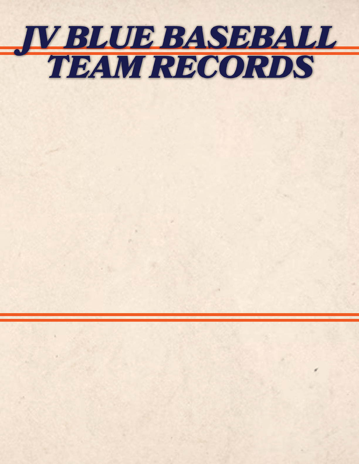 A white piece of paper with the words “JV Blue Baseball Team Records" written on it. Contenido generado con IA