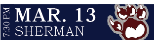 SHERMAN,MAR. 13,7:30 PM