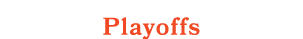 Playoffs
