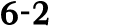 6 2