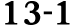 13 1