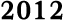 2012