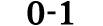 0 1