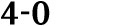 4 0