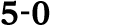 5 0