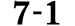 7 1