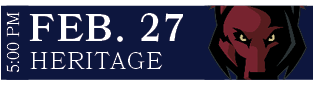 Heritage,FEB. 27,5:00 P
