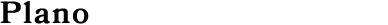 Plano
