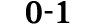 0 1
