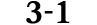 3 1