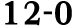12 0