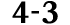 4 3