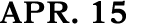 apr. 15