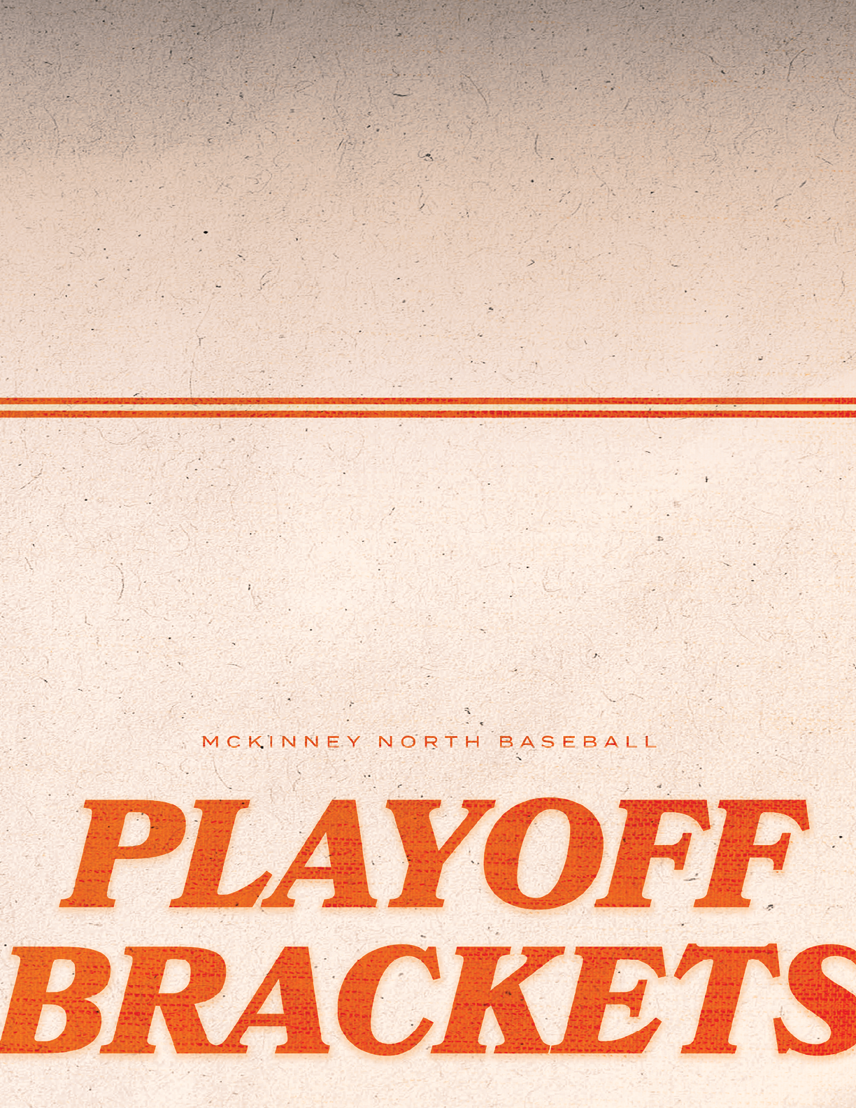 A poster advertising the McKinney North Baseball Playoff Brackets. Contenido generado con IA