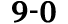 9 0