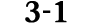 3 1