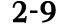 2 9