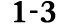 1 3
